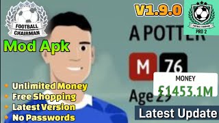 Football Chairman Pro Mod Apk v1.9.0 Unlimited Money Latest Version 2024