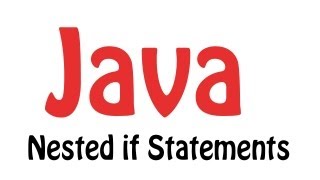Java Programming Tutorial: 2.2 - Nested if Statements