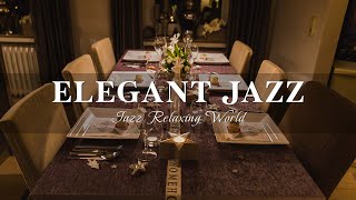 ELEGANT JAZZ | Relaxing Jazz Music In A Luxurious Space To Work, Focus, Relax