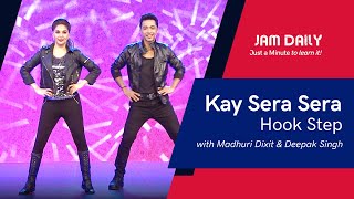 JAM Daily #232 | Just A Minute To Learn Kay Sera Sera - Hook Step' | Dance With Madhuri