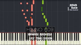 HIMNO 609 - ¡Oh Jóvenes, Venid! | Easy Piano Tutorial + Partitura