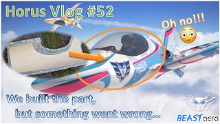 Horus VLog #52