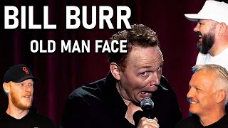 Bill Burr OLD MAN FACE REACTION!! | OFFICE BLOKES REACT!!