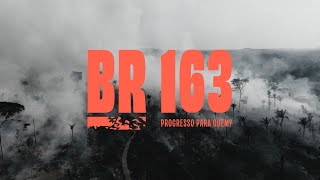 BR-163: Progress for whom?