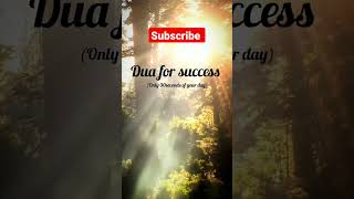 Dua for success 🥰 #allah #shorts #subscribe