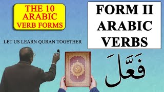 Arabic Verb Forms: Form 2 explained and expounded