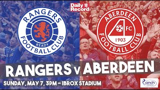Rangers v Aberdeen - Live stream, kick-off and TV details for Scottish Premiership clash