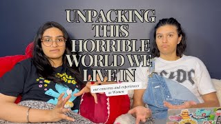 Just Honest Podcast Episode 6 - UNPACKING THIS HORRIBLE WORLD WE LIVE IN