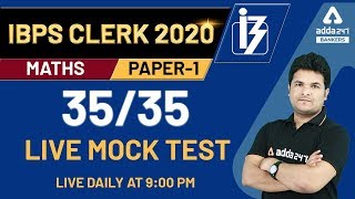 IBPS Clerk Pre 2020 | Maths | Paper-1 Live Test Score 35/35 | Adda247