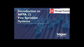 Introduction to NFPA 13 Fire Sprinkler System