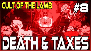 DEATH & TAXES - Cult Of The Lamb Full Release!