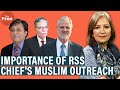 Why RSS chief Bhagwat outreach to Muslims in Modi Govt is key : Najeeb Jung, Gen Shah & Shervani