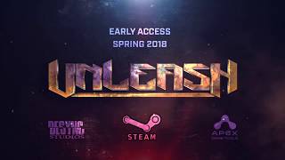 Unleash - Official Early Access Trailer