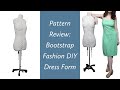 Bootstrap Fashion DIY Custom Dress Form Review