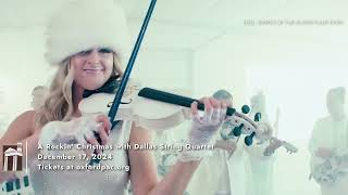 A Rockin’ Christmas with Dallas String Quartet | Coming to OPAC on 12/17/2024