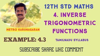 12th Std Maths Example 4.3 Find Principal value of (i) sin-1(1/2) (ii) sin^-1(sin-π/3) (iii) sin-1(s