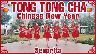 🏮TONG TONG CHA (Chinese New Year)🏮 Line Dance by 💃Senorita Line Dance