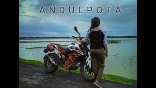 ANDULPOTA|| The Beauty Of Andulpota || Bike Ride ||