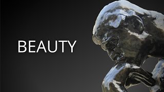 What is Beauty? | Philosophy Explained