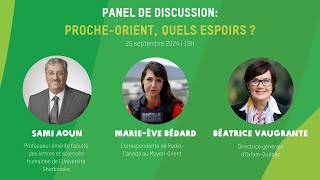 Panel de discussion: Proche-Orient, quels espoirs ?