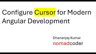 How to Configure Cursor for Modern Angular Development