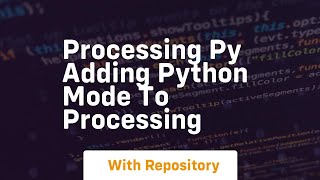 Processing py adding python mode to processing