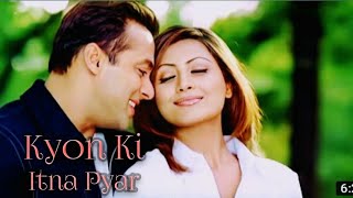 Kyon Ki Itna Pyar ( Love ❤ Song ) Udit Narayan , Alka Yagnik | Salman khan , Kareena Kapoor #viral