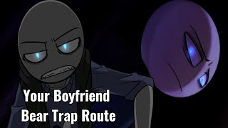 I Escape But I Get Caught In Bear Trap! Your Boyfriend Day 4 Bear Trap Route