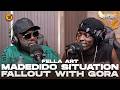Fella Art fka Fella Yut on Madedido relationship, Gora taking their socials, New management & Music