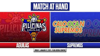 PRESIDENT’S CUP 2025 | FILOIL ECOOIL CENTRE | JAN. 17, 2025 | AGUILAS vs SUPREMOS