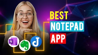 Best Notepad Apps: iPhone \u0026 Android (Which is the Best Notepad App?)