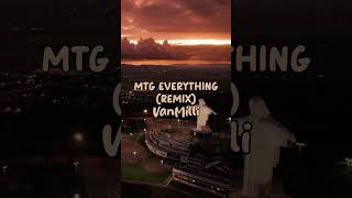 VanMilli - MTG EVERYTHING REMIX (Lyric Video) [Brazilian Funk + Brazilian Phonk]