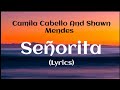 Señorita Lyrics || Shawn Mendes & Camila Cabello ❤️ || Sheetal Jangid Creations 🔥