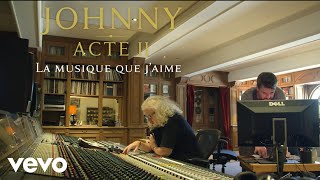 Johnny Hallyday - La musique que j'aime avec Yvan Cassar