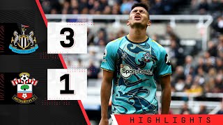HIGHLIGHTS: Newcastle 3-1 Southampton | Premier League