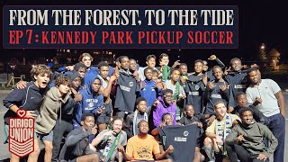 Episode 7: Kennedy Park Pickup Soccer