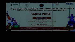 5th EMRS National Cultural Fest \u0026 Kala Utsav-UDBHAV --2024,