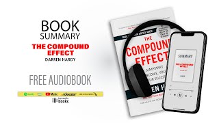 SUMMARY of THE COMPOUND EFFECT by DARREN HARDY
