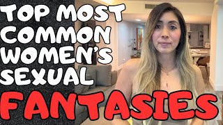 5 Most Common Women Sexual Fantasies (All True)