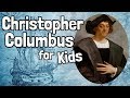 Christopher Columbus for Kids