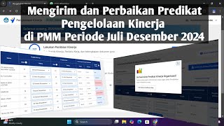 Cara Mengirim dan Perbaikan Predikat Pengelolaan Kinerja di PMM Periode Juli Desember 2024