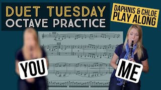 Duet Tuesday: Octave Tuning with Daphnis! (w/ A clarinet part \u0026 transposed part for Bb clarinet)