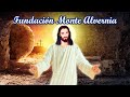 Oración y Eucaristía  - Fundación Monte Alvernia 14 de Abril 2024