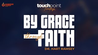 TouchPoint Tuesday | By Grace Through Faith