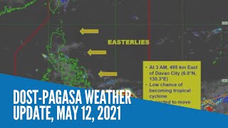 DOST-Pagasa weather update, May 12, 2021