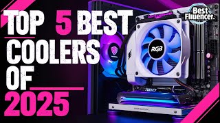 Top 5 Best CPU Coolers Of 2025