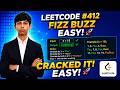 LeetCode #412 | Fizz Buzz | Simulation Approach in C++