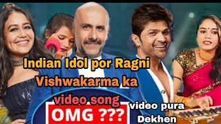 #fullvideo Ragini Vishwakarma ka video ' Ragini Vishwakarma ka gana - Indian Idol par video