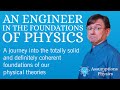 An engineer in the foundations of physics - a comedy lecture by Gabriele Carcassi