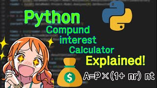 Python Beginner Project – Build a Compound Interest Calculator